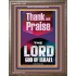 THANK AND PRAISE THE LORD GOD  Custom Christian Wall Art  GWMARVEL11834  "31X36"