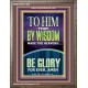 TO HIM THAT BY WISDOM MADE THE HEAVENS  Bible Verse for Home Portrait  GWMARVEL11858  