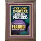 THE LORD IS GREAT AND GREATLY TO PRAISED FEAR THE LORD  Bible Verse Portrait Art  GWMARVEL11864  