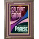 DO THAT WHICH IS GOOD AND YOU SHALL BE APPRECIATED  Bible Verse Wall Art  GWMARVEL11870  