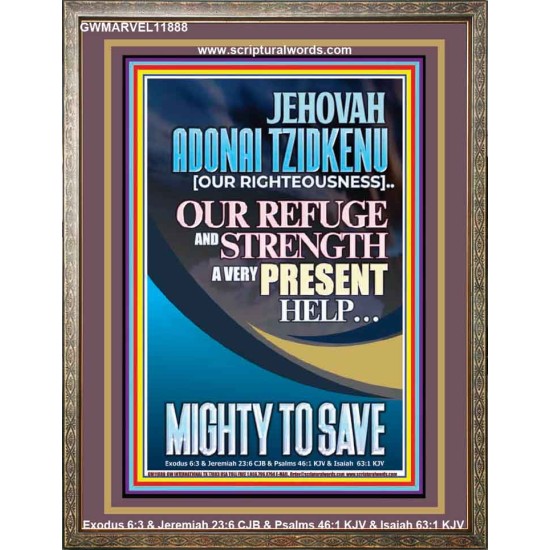 JEHOVAH ADONAI TZIDKENU OUR RIGHTEOUSNESS MIGHTY TO SAVE  Children Room  GWMARVEL11888  