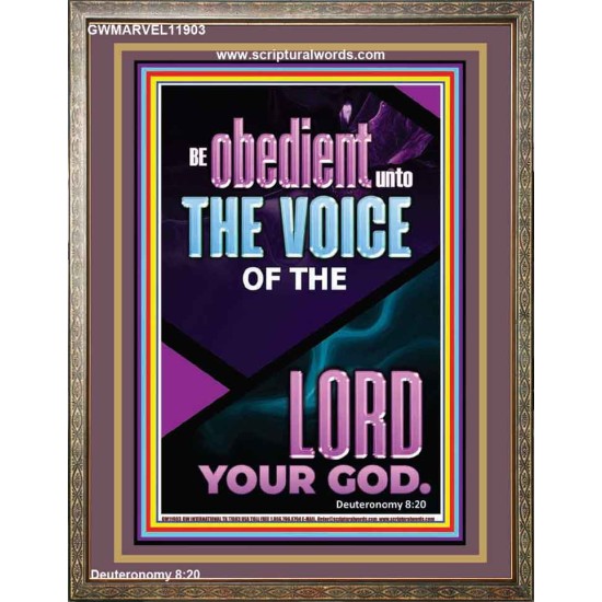 BE OBEDIENT UNTO THE VOICE OF THE LORD OUR GOD  Righteous Living Christian Portrait  GWMARVEL11903  