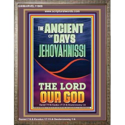 THE ANCIENT OF DAYS JEHOVAH NISSI THE LORD OUR GOD  Ultimate Inspirational Wall Art Picture  GWMARVEL11908  "31X36"