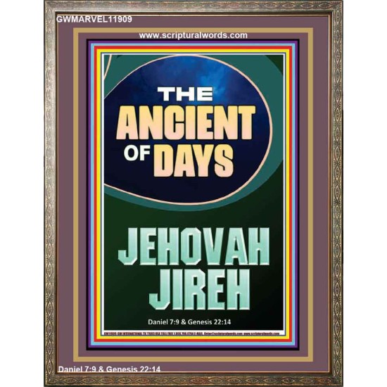 THE ANCIENT OF DAYS JEHOVAH JIREH  Unique Scriptural Picture  GWMARVEL11909  