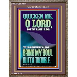 QUICKEN ME O LORD FOR THY NAME'S SAKE  Eternal Power Portrait  GWMARVEL11931  "31X36"