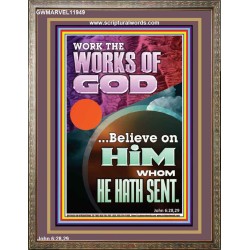 WORK THE WORKS OF GOD  Eternal Power Portrait  GWMARVEL11949  