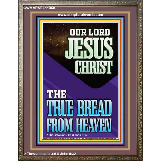 OUR LORD JESUS CHRIST THE TRUE BREAD FROM HEAVEN  Church Portrait  GWMARVEL11950  