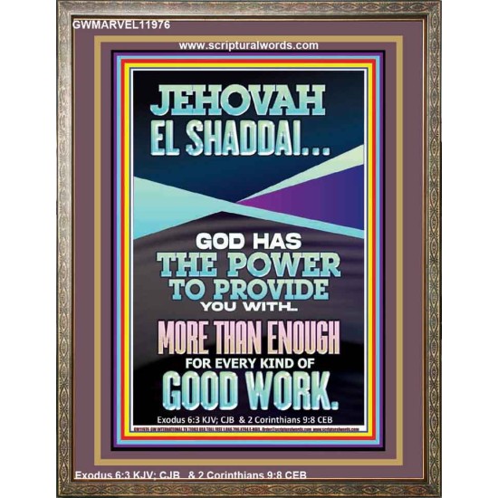 JEHOVAH EL SHADDAI THE GREAT PROVIDER  Scriptures Décor Wall Art  GWMARVEL11976  