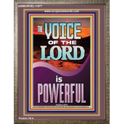 THE VOICE OF THE LORD IS POWERFUL  Scriptures Décor Wall Art  GWMARVEL11977  "31X36"