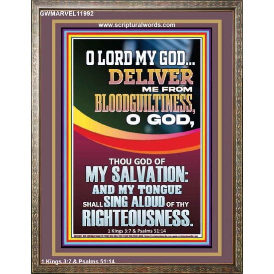 DELIVER ME FROM BLOODGUILTINESS O LORD MY GOD  Encouraging Bible Verse Portrait  GWMARVEL11992  