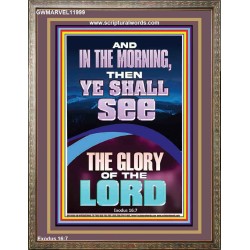 YOU SHALL SEE THE GLORY OF THE LORD  Bible Verse Portrait  GWMARVEL11999  