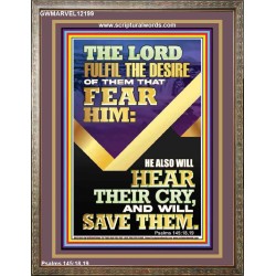 THE LORD FULFIL THE DESIRE OF THEM THAT FEAR HIM  Contemporary Christian Art Portrait  GWMARVEL12199  "31X36"