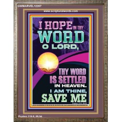 I HOPE IN THY WORD O LORD  Scriptural Portrait Portrait  GWMARVEL12207  "31X36"