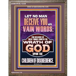 LET NO MAN DECEIVE YOU WITH VAIN WORDS  Church Picture  GWMARVEL12226  "31X36"