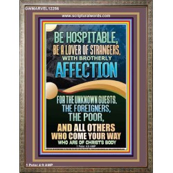 BE HOSPITABLE BE A LOVER OF STRANGERS WITH BROTHERLY AFFECTION  Christian Wall Art  GWMARVEL12256  "31X36"