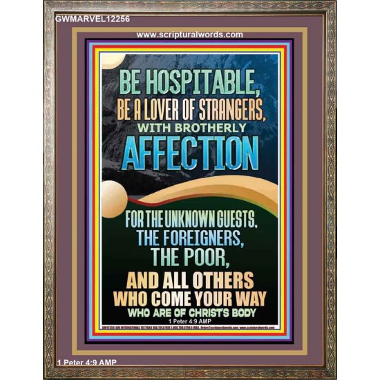 BE HOSPITABLE BE A LOVER OF STRANGERS WITH BROTHERLY AFFECTION  Christian Wall Art  GWMARVEL12256  