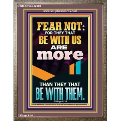THEY THAT BE WITH US ARE MORE THAN THEM  Modern Wall Art  GWMARVEL12301  "31X36"
