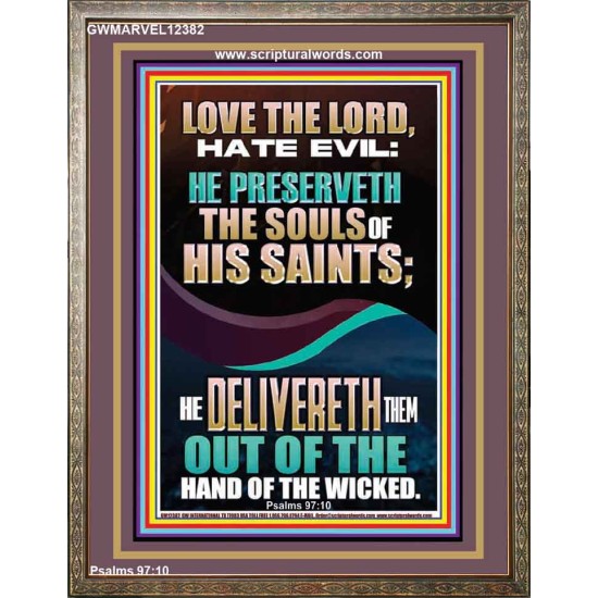 DELIVERED OUT OF THE HAND OF THE WICKED  Bible Verses Portrait Art  GWMARVEL12382  