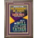 I SEEK NOT MINE OWN WILL BUT THE WILL OF THE FATHER  Inspirational Bible Verse Portrait  GWMARVEL12385  