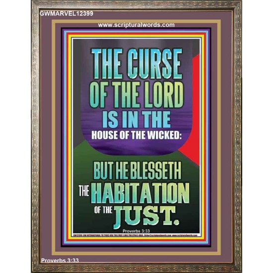 THE LORD BLESSED THE HABITATION OF THE JUST  Large Scriptural Wall Art  GWMARVEL12399  