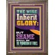 THE WISE SHALL INHERIT GLORY  Unique Scriptural Picture  GWMARVEL12401  