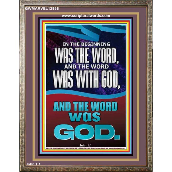 IN THE BEGINNING WAS THE WORD AND THE WORD WAS WITH GOD  Unique Power Bible Portrait  GWMARVEL12936  