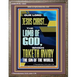 LAMB OF GOD WHICH TAKETH AWAY THE SIN OF THE WORLD  Ultimate Inspirational Wall Art Portrait  GWMARVEL12943  "31X36"