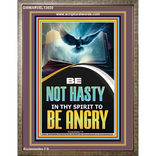BE NOT HASTY IN THY SPIRIT TO BE ANGRY  Encouraging Bible Verses Portrait  GWMARVEL13020  