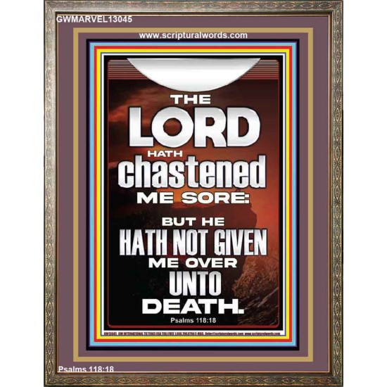 THE LORD HAS NOT GIVEN ME OVER UNTO DEATH  Contemporary Christian Wall Art  GWMARVEL13045  