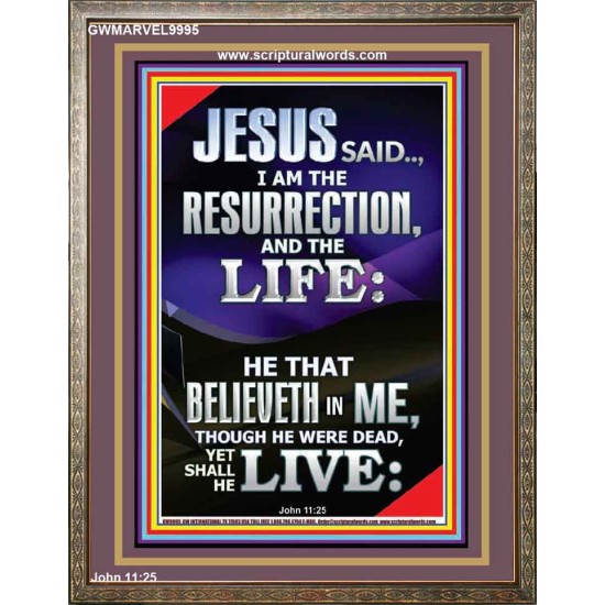 I AM THE RESURRECTION AND THE LIFE  Eternal Power Portrait  GWMARVEL9995  