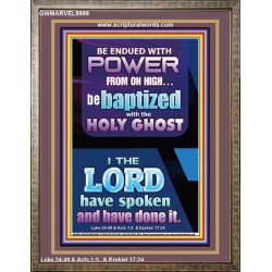 BE ENDUED WITH POWER FROM ON HIGH  Ultimate Inspirational Wall Art Picture  GWMARVEL9999  "31X36"