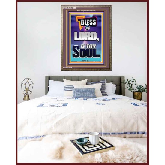 BLESS THE LORD O MY SOUL  Eternal Power Portrait  GWMARVEL10030  