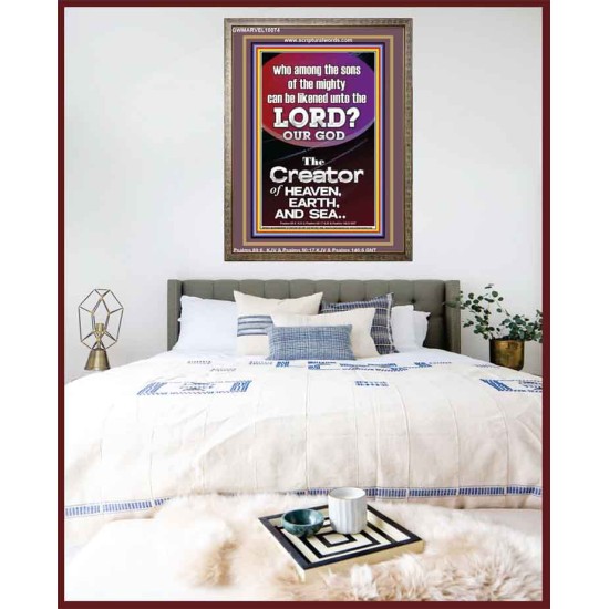 O LORD OUR GOD CREATOR OF HEAVEN, EARTH AND SEA  Custom Wall Art Print  GWMARVEL10074  