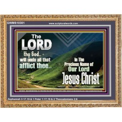 THE LORD WILL UNDO ALL THY AFFLICTIONS  Custom Wall Scriptural Art  GWMS10301  "34x28"