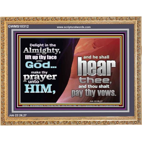 DELIGHT IN THE ALMIGHTY  Unique Scriptural ArtWork  GWMS10312  
