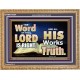 THE WORD OF THE LORD IS ALWAYS RIGHT  Unique Scriptural Picture  GWMS10354  