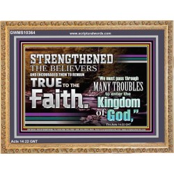 STRENGTHEN THY FELLOW BELIEVERS THE ROAD IS NARROW TO ETERNITY  Unique Power Bible Wooden Frame  GWMS10364  