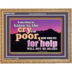 BE COMPASSIONATE LISTEN TO THE CRY OF THE POOR   Righteous Living Christian Wooden Frame  GWMS10366  "34x28"