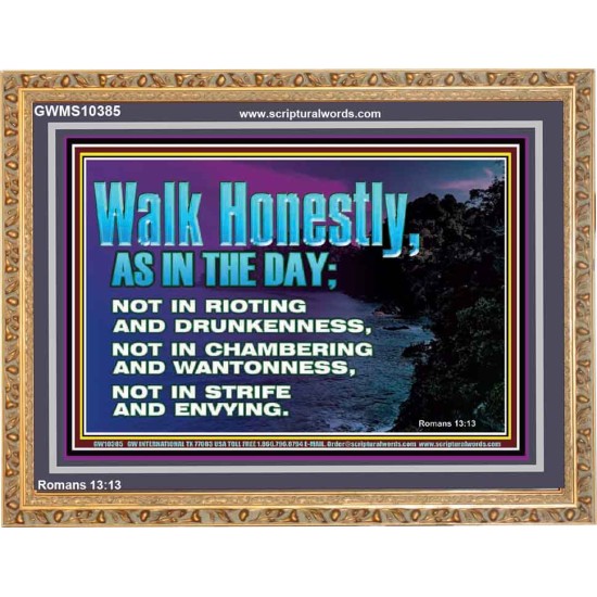 WALK HONESTLY ALL THE TIME  Eternal Power Picture  GWMS10385  