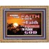 ACCORDING TO YOUR FAITH BE IT UNTO YOU  Children Room  GWMS10387  "34x28"