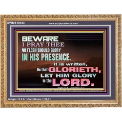 ALWAYS GLORY ONLY IN THE LORD   Christian Wooden Frame Art  GWMS10443  