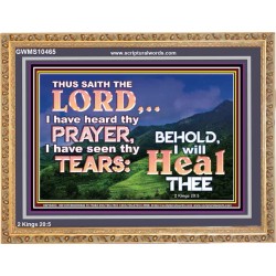I HAVE SEEN THY TEARS I WILL HEAL THEE  Christian Paintings  GWMS10465  "34x28"