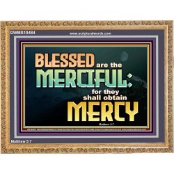 THE MERCIFUL SHALL OBTAIN MERCY  Religious Art  GWMS10484  "34x28"