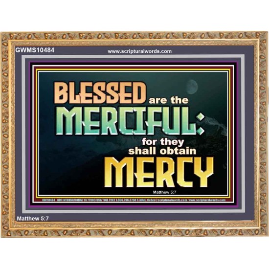 THE MERCIFUL SHALL OBTAIN MERCY  Religious Art  GWMS10484  
