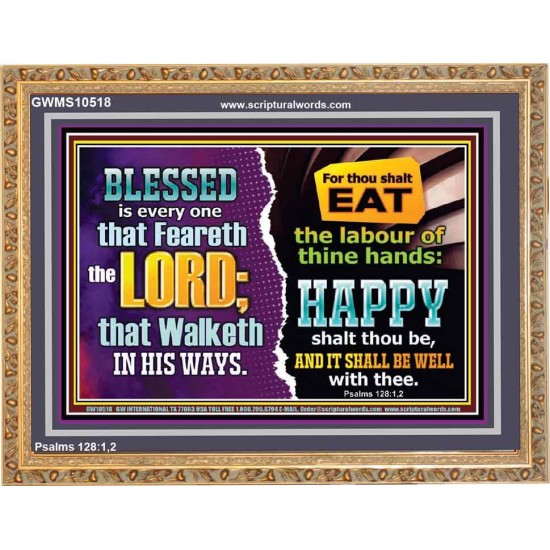EAT THE LABOUR OF THINE HAND  Scriptural Wooden Frame Glass Wooden Frame  GWMS10518  