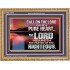 CALL ON THE LORD OUT OF A PURE HEART  Scriptural Décor  GWMS10576  "34x28"