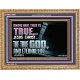 JESUS CHRIST THE TRUE GOD AND ETERNAL LIFE  Christian Wall Art  GWMS10581  