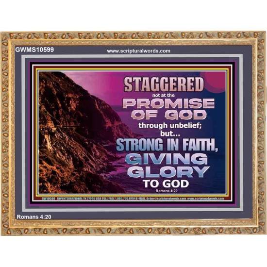 STAGGERED NOT AT THE PROMISE OF GOD  Custom Wall Art  GWMS10599  