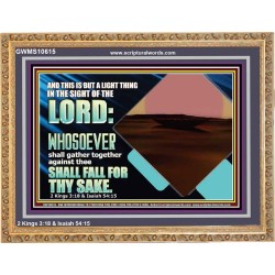 WHOEVER FIGHTS AGAINST YOU WILL FALL  Unique Bible Verse Wooden Frame  GWMS10615  