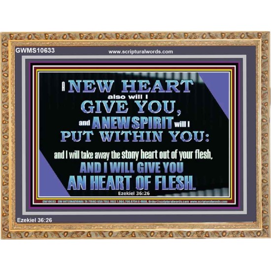 I WILL GIVE YOU A NEW HEART AND NEW SPIRIT  Bible Verse Wall Art  GWMS10633  